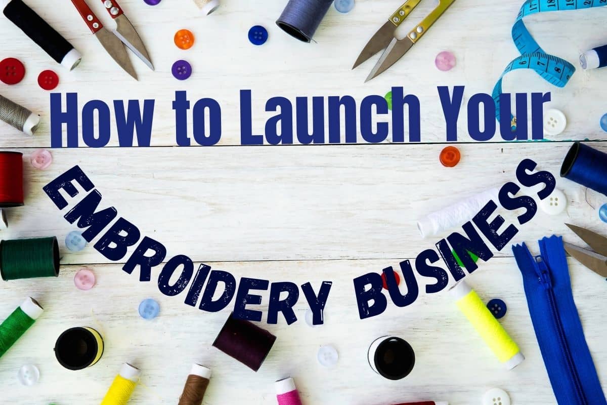 Embroidery Business