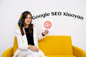 Google SEO Xiaoyan