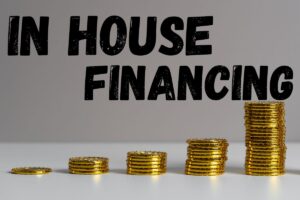 In House Financing