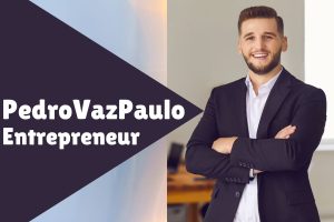 PedroVazPaulo Entrepreneur