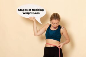 Stages of Noticing Weight Loss