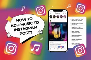 How to Add Music to Instagram Post A Simple Step Guide