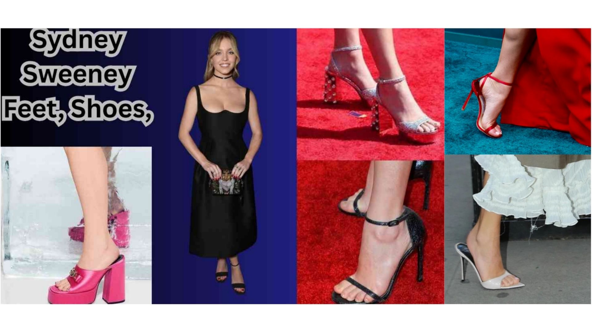 Sydney Sweeney Feet: Shoe Size, Photos and Red Carpet Style